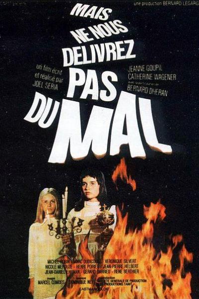 Mais ne nous délivrez pas du Mal Mais ne nous délivrez pas du Mal