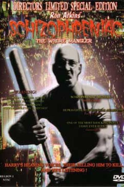 Schizophreniac - The Whore Mangler