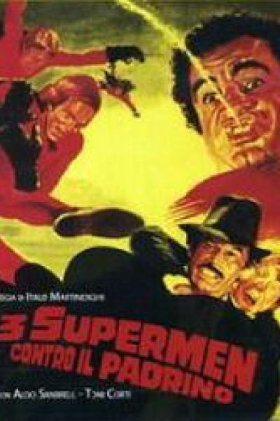 3 Supermen Against Godfather 3 Supermen Against Godfather