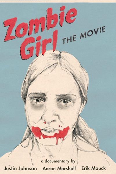 Zombie Girl: The Movie Zombie Girl: The Movie