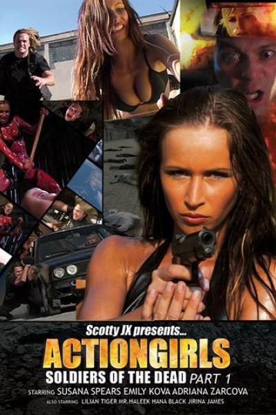 Actiongirls : Soldiers of the Dead - Part 1