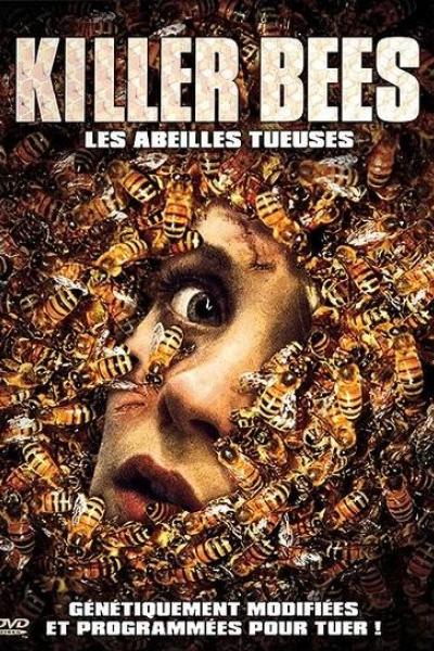 Killer bees : Les Abeilles tueuses