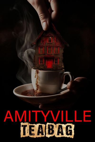 Amityville Tea Bag Amityville Tea Bag