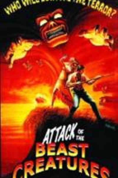 Attack of the Beast Creatures Attack of the Beast Creatures