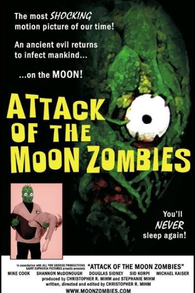 Attack of the Moon Zombies Attack of the Moon Zombies