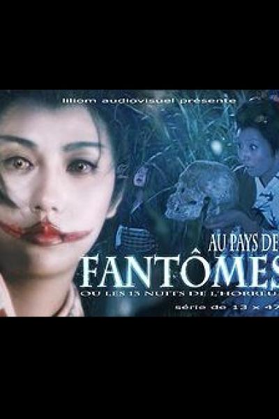 Au pays des fantômes