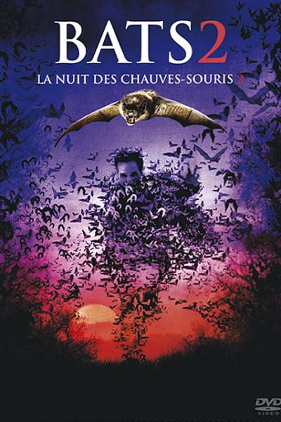 Bats 2: La Nuit des chauves-souris 2