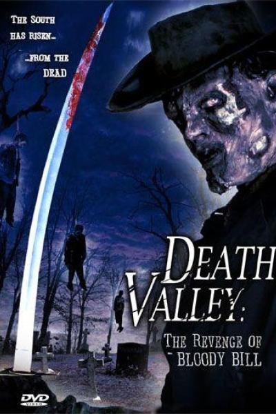 Death Valley: The Revenge of Bloody Bill