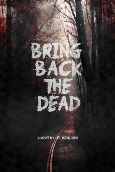 Bring back the dead