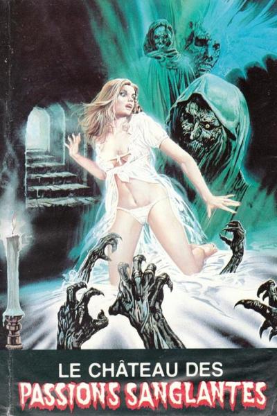 Le Chateau des Passions Sanglantes