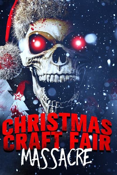 Christmas Craft Fair Massacre