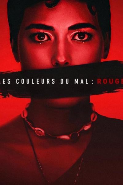 Les Couleurs du mal : Rouge