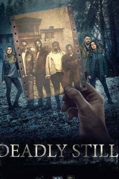Deadly Still Deadly Still