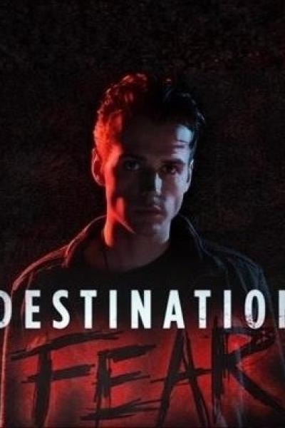 Destination Fear