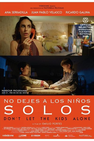 Don't Leave The Kids Alone Don't Leave The Kids Alone