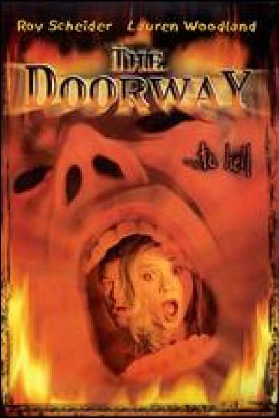 The Door Way... To Hell The Door Way... To Hell