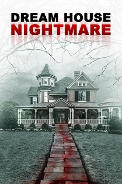 Dream House Nightmare