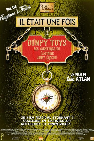 Il était une fois... Dumpy Toys - Les Aventures du Capitaine Jimmy Crochu