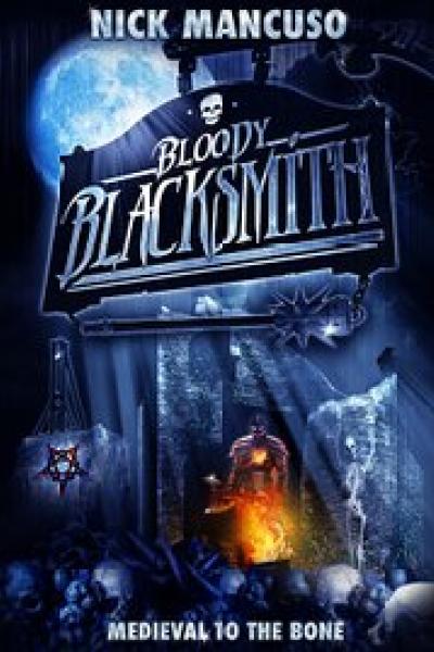 Bloody Blacksmith Bloody Blacksmith