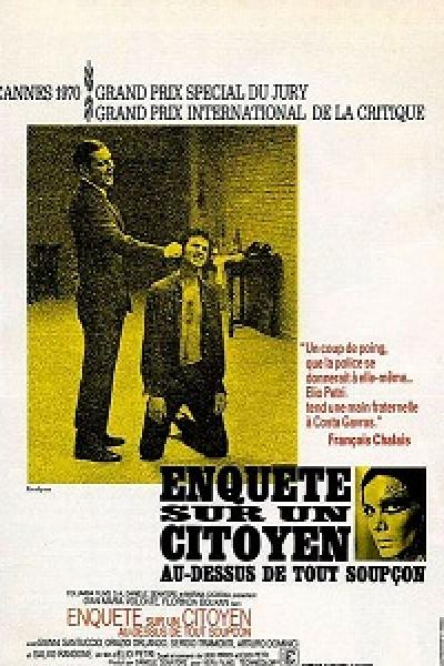 Enquête sur un Citoyen Au-Dessus de Tout Soupçon Enquête sur un Citoyen Au-Dessus de Tout Soupçon