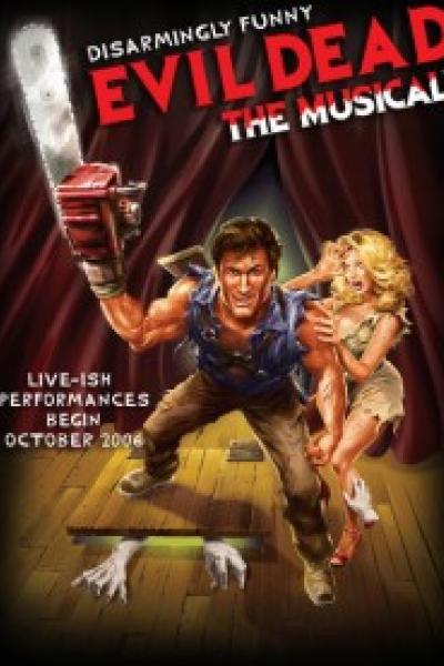 Evil Dead: The Musical