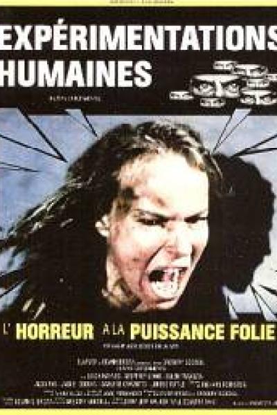 Expérimentations Humaines Expérimentations Humaines