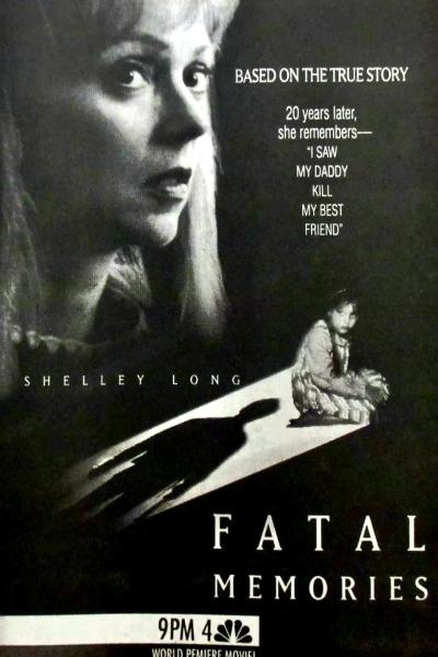 Fatal Memories Fatal Memories