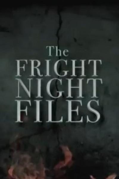 The Fright Night Files