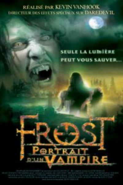Frost : Portrait d'un vampire