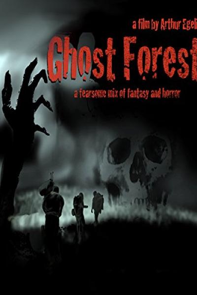 Ghost Forest