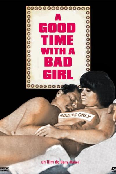 A Good Time with a Bad GirlA Good Time with a Bad Girl