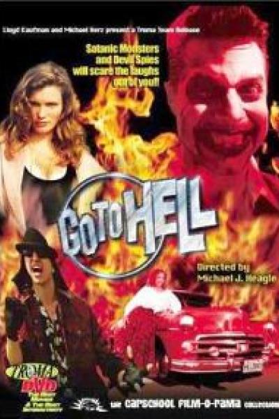 Go to Hell Go to Hell