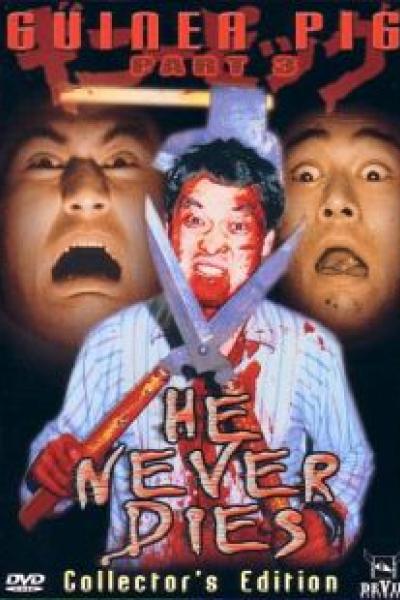 Guinea Pig: He Never Dies