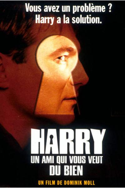 Harry: Un Ami Qui Vous Veut du Bien Harry: Un Ami Qui Vous Veut du Bien