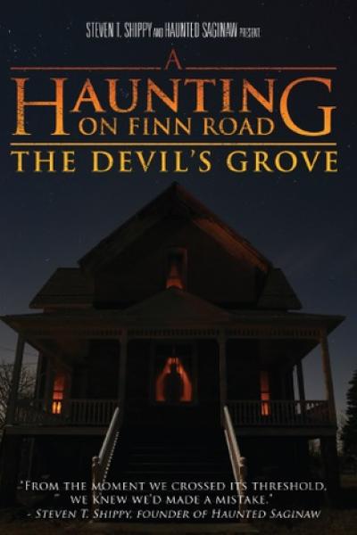 A Haunting on Finn Road: The Devil's Grove