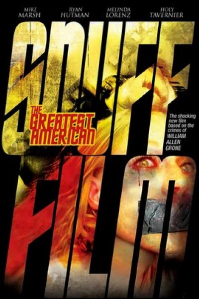 The Greatest American Snuff Film The Greatest American Snuff Film