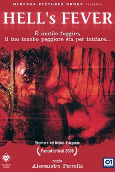Hell's fever