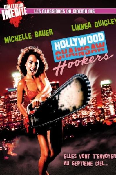 Hollywood Chainsaw Hookers Hollywood Chainsaw Hookers