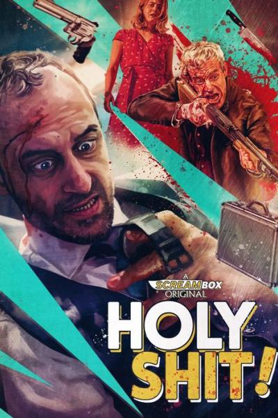 Holy Shit! Holy Shit!