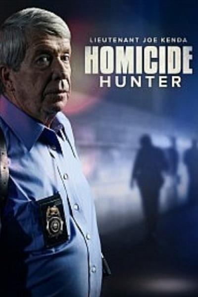 Homicide Hunter: Lt. Joe Kenda Homicide Hunter: Lt. Joe Kenda