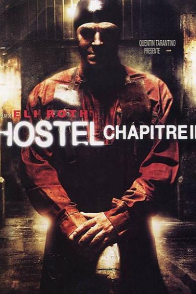 Hostel: chapitre 2