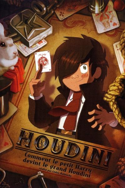 Houdini: Comment le Petit Harry devint le Grand Houdini
