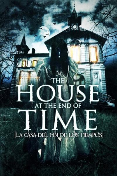The House at the End of Time