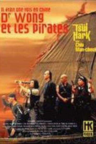 Il était une fois en Chine 5 - Dr Wong et les pirates