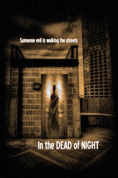 In the dead of night In the dead of night