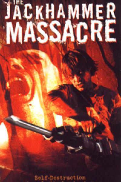 The Jackhammer Massacre