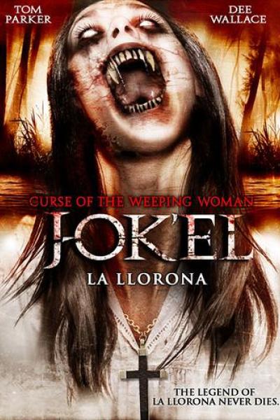 J-ok'el: Curse of the Weeping Woman