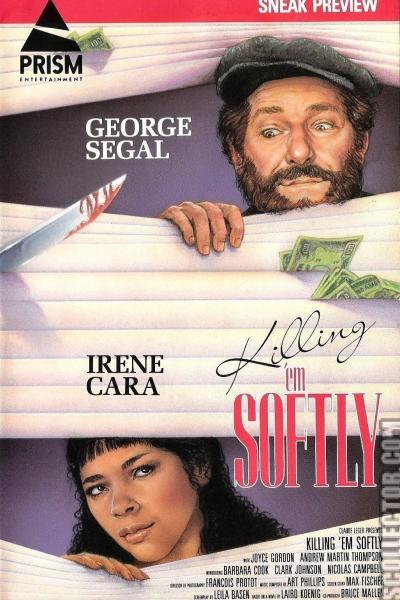 Killing 'em Softly Killing 'em Softly