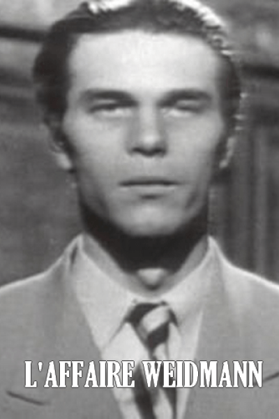 L'Affaire Weidmann L'Affaire Weidmann