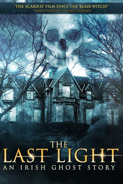 The Last Light : An Irish Ghost Story